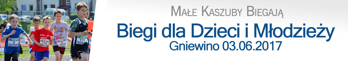 Gniewino - Małe Kaszuby Biegają 2017