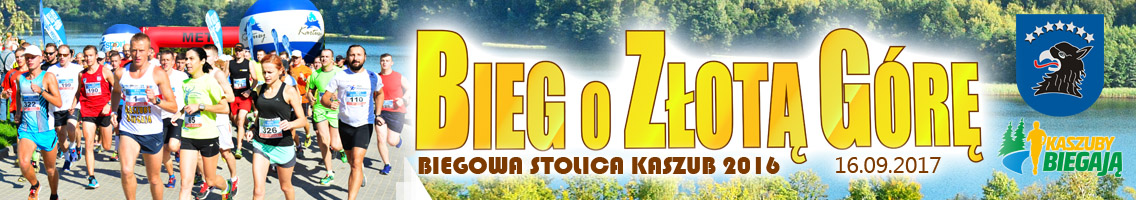 IV Bieg o Złotą Górę  - Kaszuby Biegają 2017